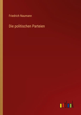 Die politischen Parteien