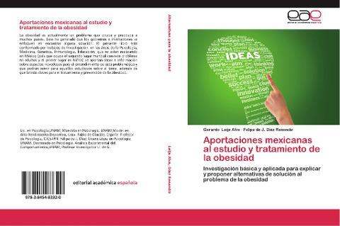 Aportaciones mexicanas al estudio y tratamiento de la obesidad