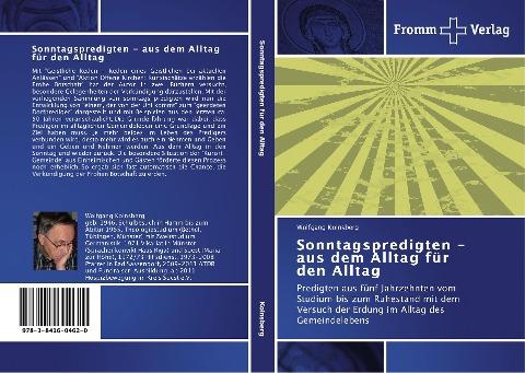 Sonntagspredigten - aus dem Alltag für den Alltag