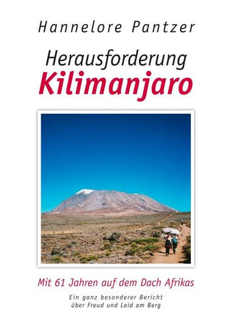 Herausforderung Kilimanjaro