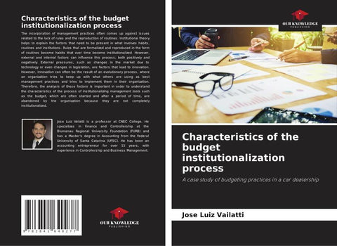 Characteristics of the budget institutionalization process