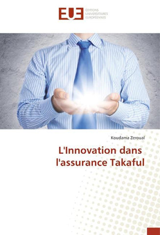 L'Innovation dans l'assurance Takaful