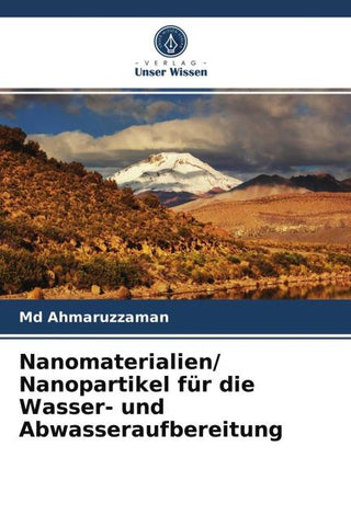 Nanomaterialien/ Nanopartikel für die Wasser- und Abwasseraufbereitung