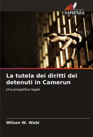 La tutela dei diritti dei detenuti in Camerun