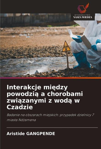 Interakcje mi¿dzy powodzi¿ a chorobami zwi¿zanymi z wod¿ w Czadzie