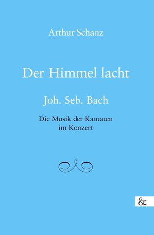 Der Himmel lacht