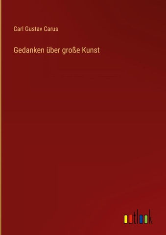 Gedanken über große Kunst