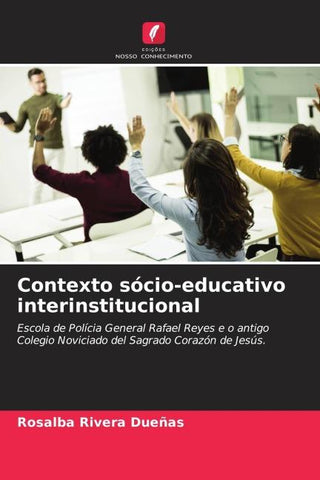 Contexto sócio-educativo interinstitucional