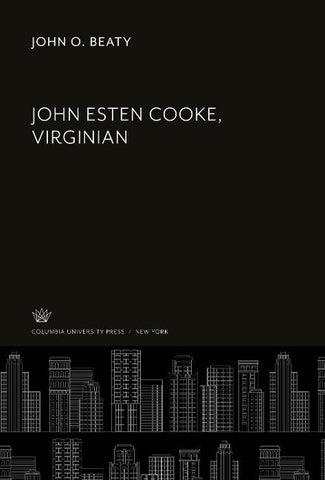 John Esten Cooke, Virginian