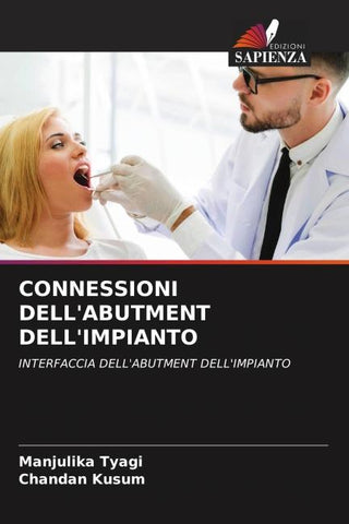 CONNESSIONI DELL'ABUTMENT DELL'IMPIANTO