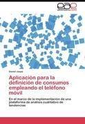 Aplicación para la definición de consumos empleando el teléfono móvil