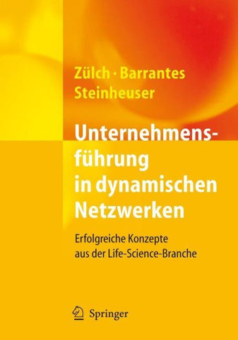 Unternehmensführung in dynamischen Netzwerken