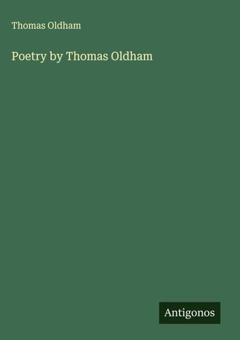 Poetry by Thomas Oldham