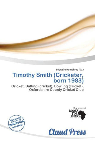 Timothy Smith (Cricketer, born 1983)