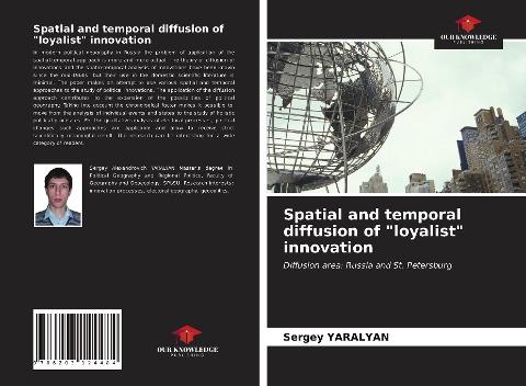 Spatial and temporal diffusion of "loyalist" innovation