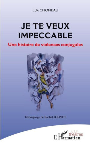 Je te veux impeccable