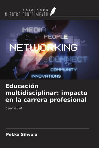 Educación multidisciplinar: impacto en la carrera profesional