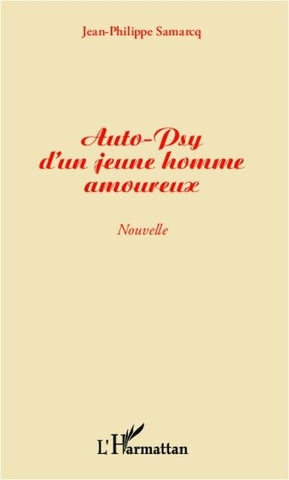 Auto-psy d'un jeune homme amoureux