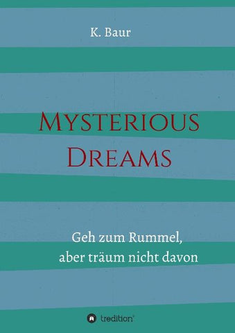 Mysterious Dreams