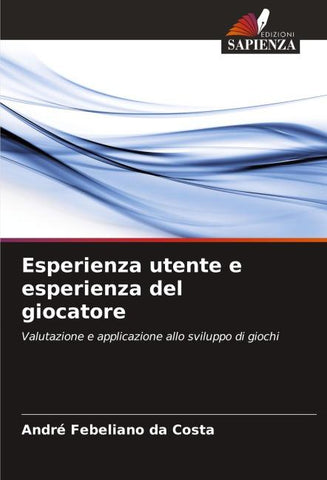 Esperienza utente e esperienza del giocatore