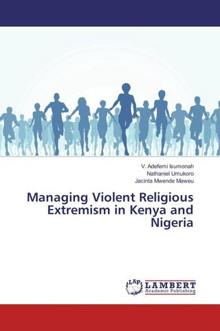 Managing Violent Religious Extremism in Kenya and Nigeria