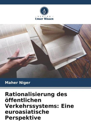 Rationalisierung des öffentlichen Verkehrssystems: Eine euroasiatische Perspektive