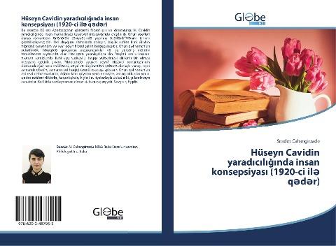 Hüseyn Cavidin yarad¿c¿l¿¿¿nda insan konsepsiyas¿ (1920-ci il¿ q¿d¿r)