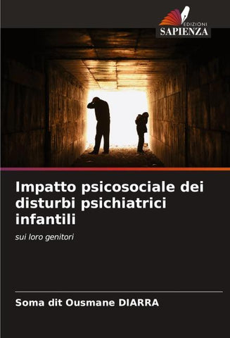 Impatto psicosociale dei disturbi psichiatrici infantili