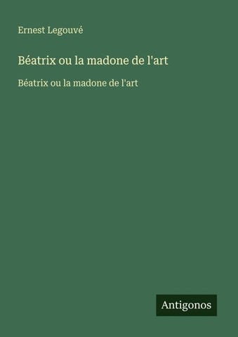 Béatrix ou la madone de l'art