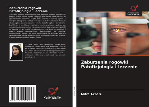 Zaburzenia rogówki Patofizjologia i leczenie