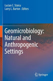 Geomicrobiology: Natural and Anthropogenic Settings