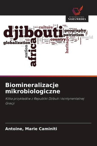 Biomineralizacje mikrobiologiczne
