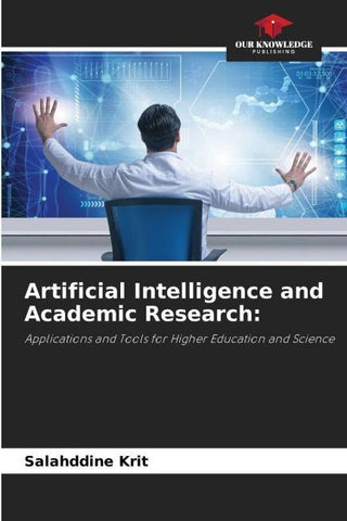 Artificial Intelligence and Academic Research: