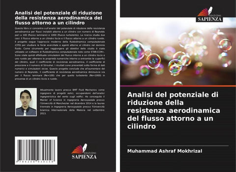 Analisi del potenziale di riduzione della resistenza aerodinamica del flusso attorno a un cilindro