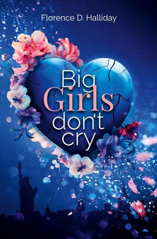 Big Girls don’t cry
