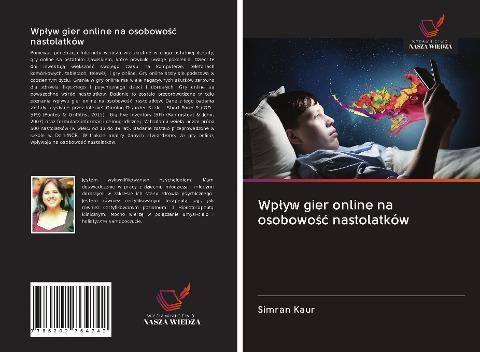 Wp¿yw gier online na osobowo¿¿ nastolatków