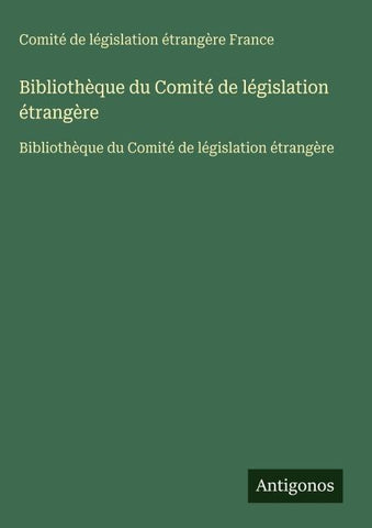 Bibliothèque du Comité de législation étrangère