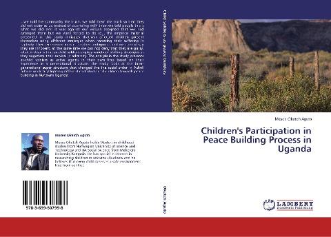 Children's Participation in Peace Building Process in Uganda