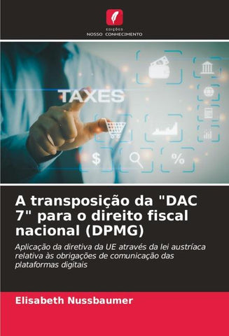 A transposição da "DAC 7" para o direito fiscal nacional (DPMG)