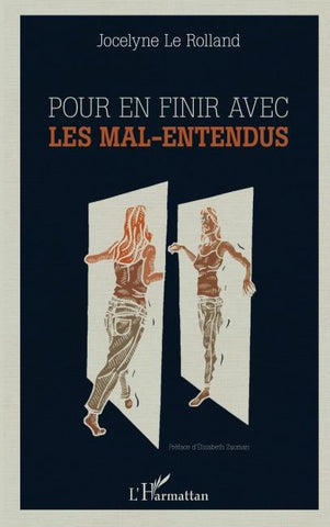 Pour en finir avec les mal-entendus
