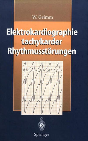 Elektrokardiographie tachykarder Rhythmusstörungen