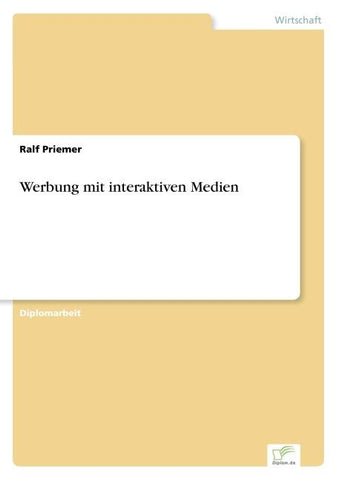 Werbung mit interaktiven Medien