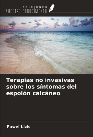 Terapias no invasivas sobre los síntomas del espolón calcáneo