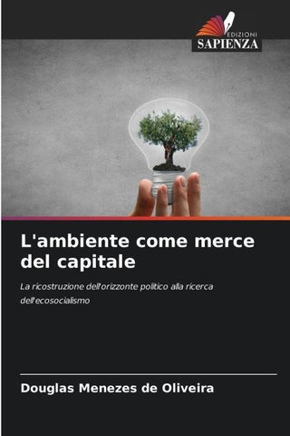 L'ambiente come merce del capitale