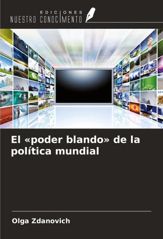 El 'poder blando' de la política mundial