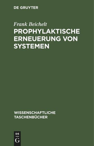 Prophylaktische Erneuerung von Systemen