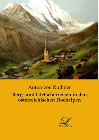 Berg- und Gletscherreisen in den österreichischen Hochalpen