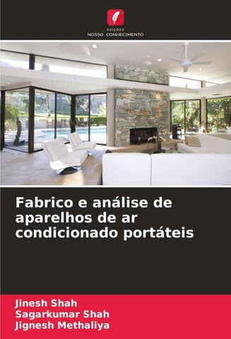 Fabrico e análise de aparelhos de ar condicionado portáteis