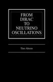 From Dirac to Neutrino Oscillations