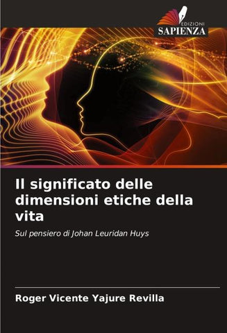 Il significato delle dimensioni etiche della vita